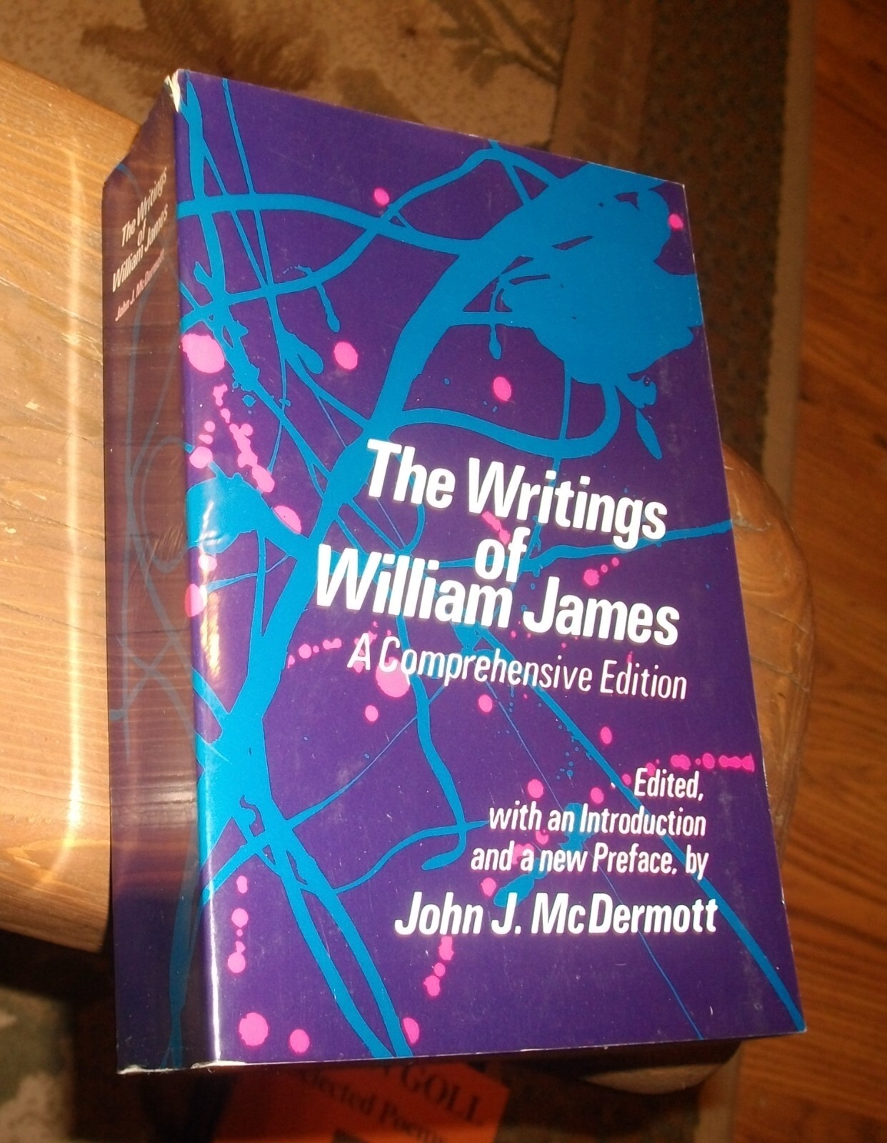 William James, The Writings, Comprehensive Edition, PB, Edited by McDermott