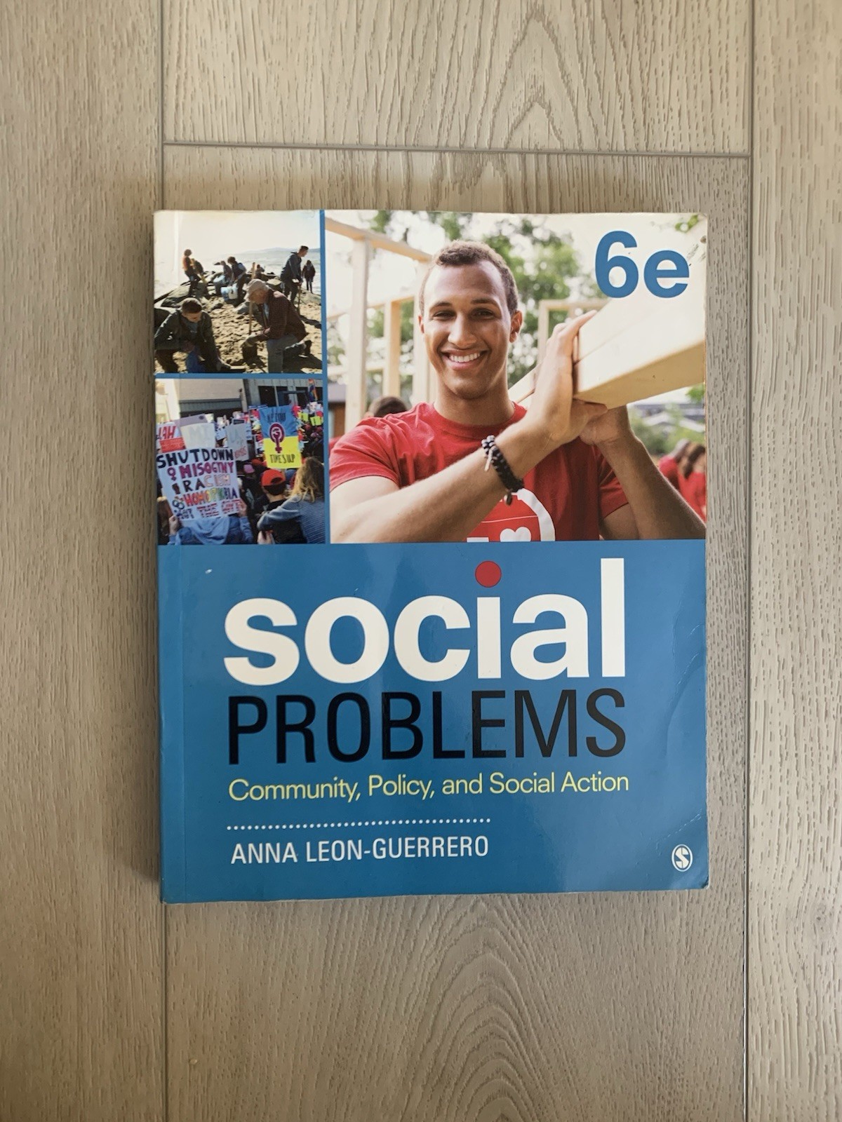Social Problems : Community, Policy, and Social Action by Anna Y. Leon-Guerrero