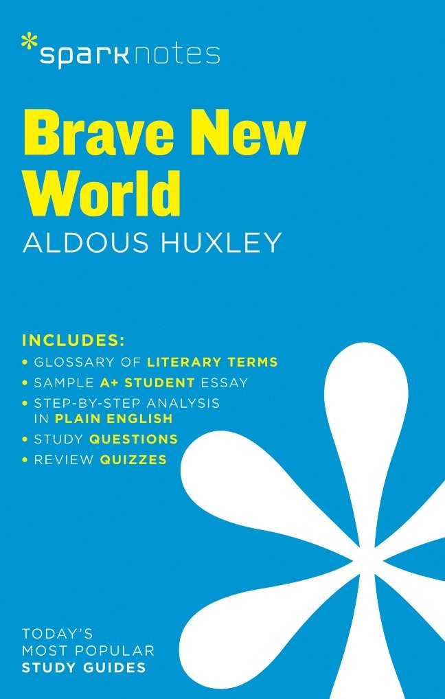 Brave New World SparkNotes Literature Guide (SparkNotes Literature Guide Ser…