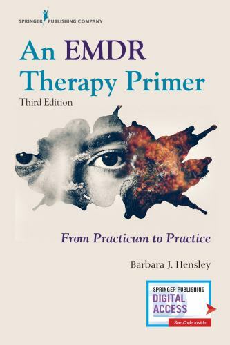 An EMDR Therapy Primer: From Practicum to Practice, Hensley EdD, Barbara J., Exc