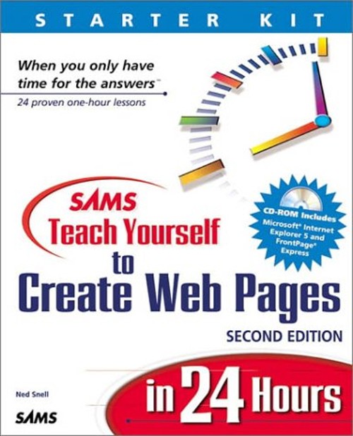 Teach Yourself to Create Web Pages in 24 Hours Compact Disc Ned S