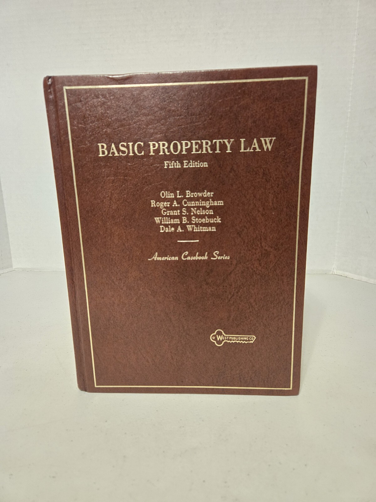 Basic Property Law Fifth Edition (American Casebook Series) West Publishing 1991