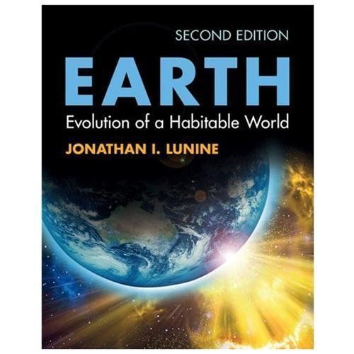 Earth : Evolution of a Habitable World, Paperback by Lunine, Jonathan I., Lik…