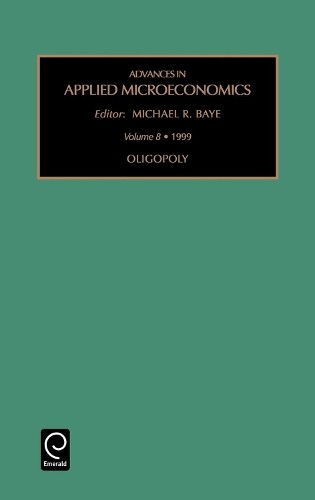 Michael R. Baye Oligopoly (Hardback) (UK IMPORT)