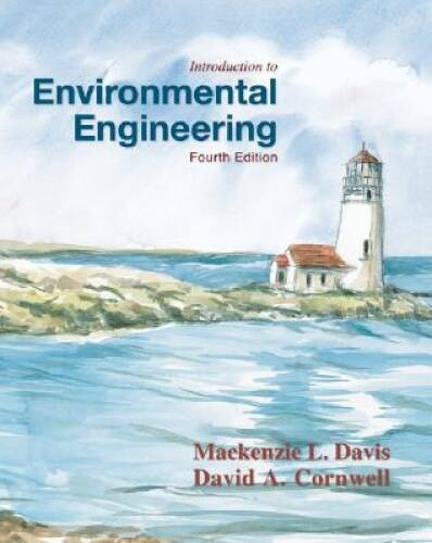 Introduction to Environmental Engineering – Hardcover By Davis, Mackenzie – GOOD