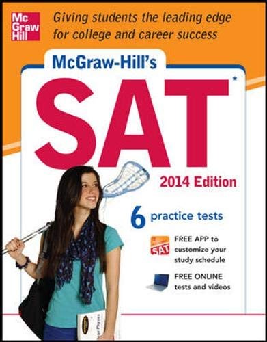 McGraw-Hill’s SAT, 2014 Edition