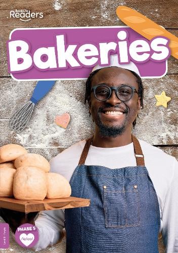 Charis Mather Bakeries (Paperback) BookLife Non-Fiction Readers (UK IMPORT)