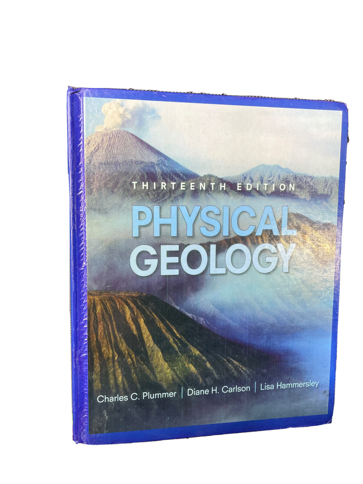 Physical Geology by Diane H. Carlson, Charles C. Plummer and Lisa Hammersley…
