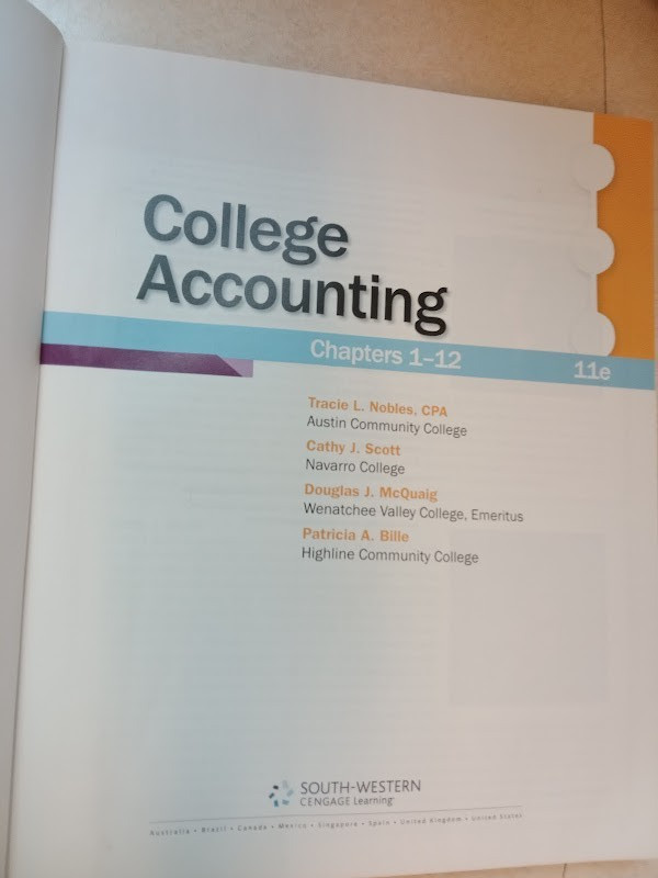 College Accounting: Chapters 1 – 12 VERY GOOD