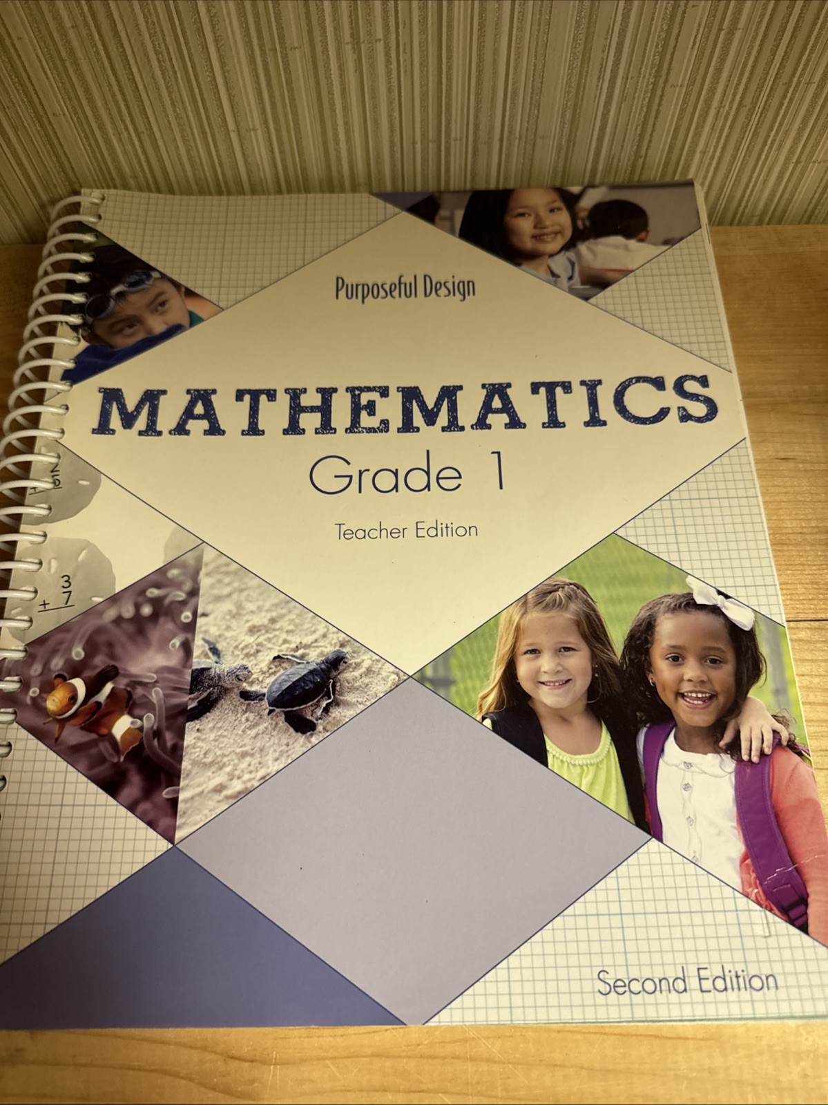 ACSI Purposeful Design Mathematics- Grade 1 Teacher Edition, 2nd Edition