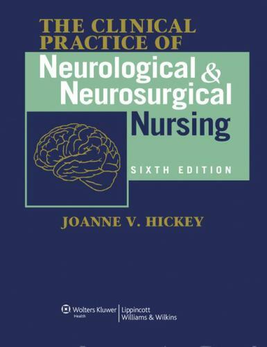 The Clinical Practice Of Neurological And Neurosurgical Nursing