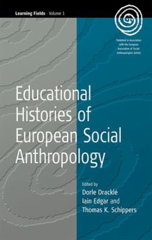 Educational Histories of European Social Anthropology Hardcover