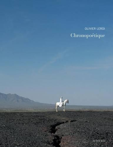 Olivier Leroi: Chronopoétique (Hardback)