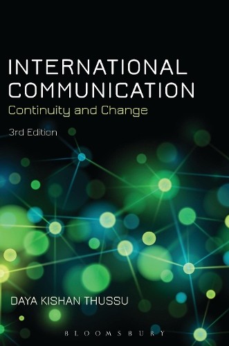 International Communication: Contin…, Daya Kishan Thu