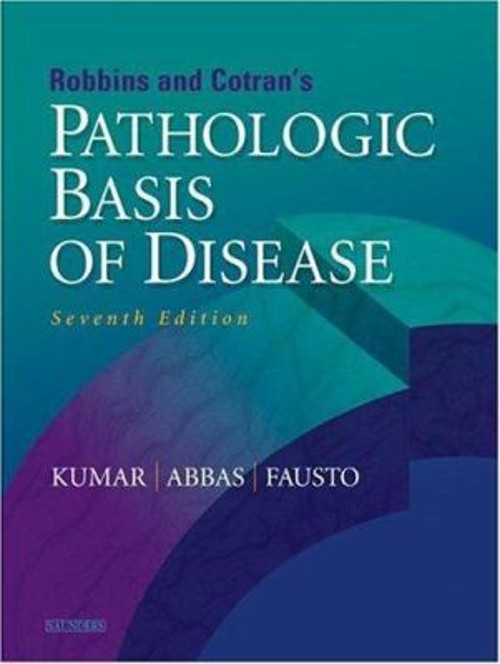 Robbins and Cotran Pathologic Basis of Disease Hardcover