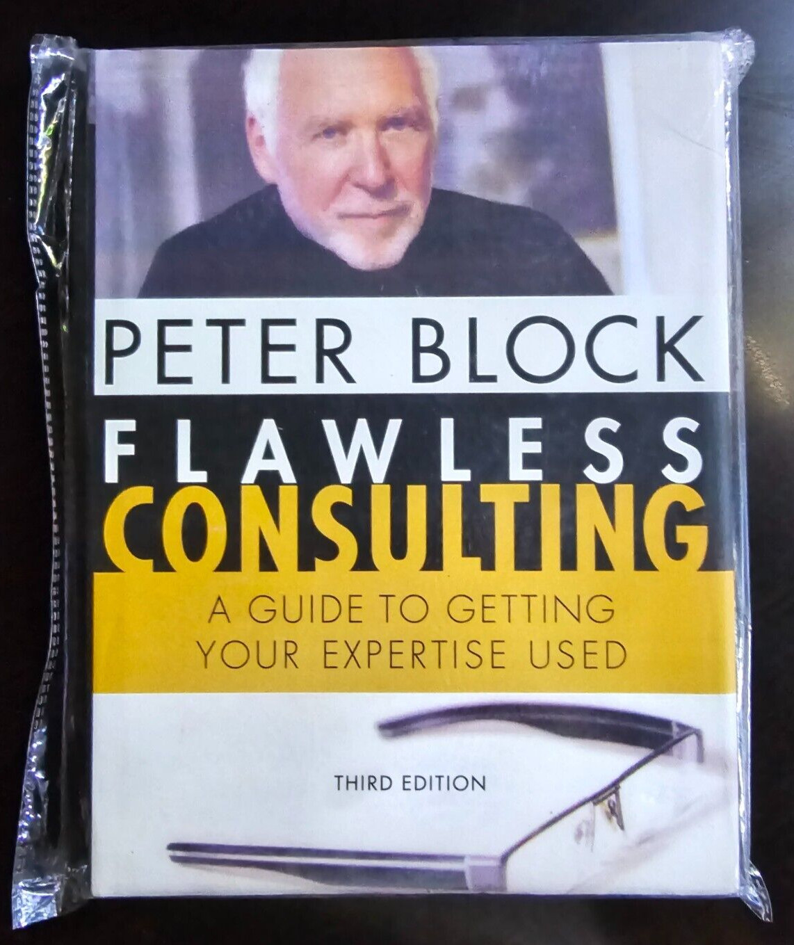 Flawless Consulting: A Guide to Getting Your Expertise Used-Peter Block.. NEW