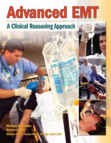 Advanced EMT: A Clinical-Reasoning Approach – Paperback – ACCEPTABLE