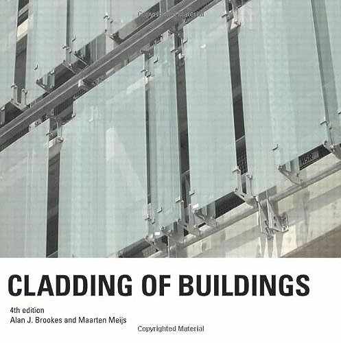 Cladding of Buildings – Paperback, by Brookes Alan J.; Meijs Maarten – Very Good