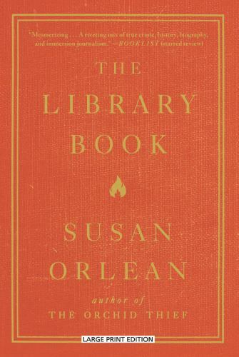 The Library Book by Orlean, Susan