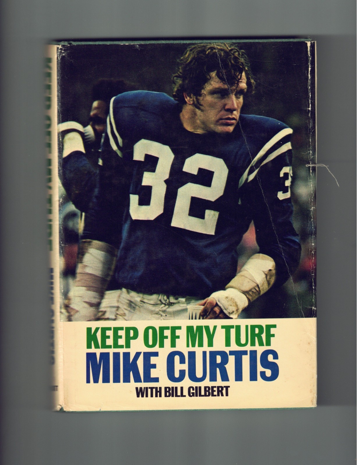 Keep Off My Turf – Hardcover, by Curtis Mike – Acceptable