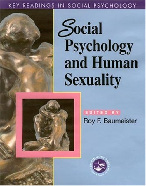 Social Psychology and Human Sexuality : Key Readings Paperback