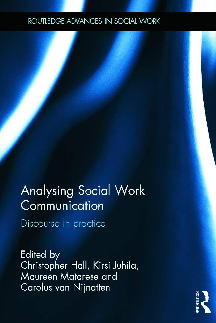 Analysing Social Work Communication (Routledge Advances in Social Work)