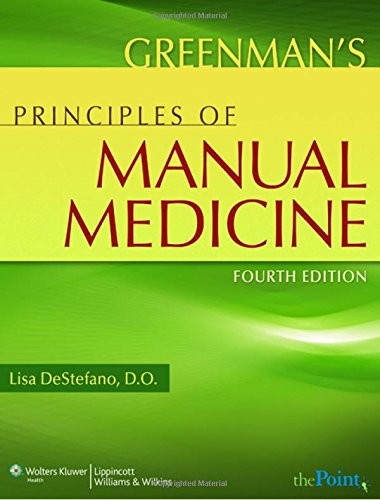 Greenman’s Principles of Manual Medicine (Point (Lippincott Williams & Wilki…