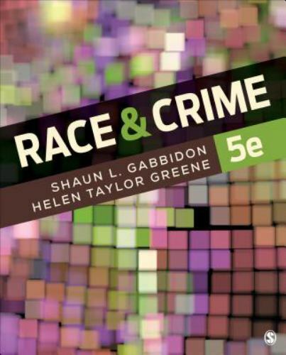 Race and Crime by Gabbidon, Shaun L.