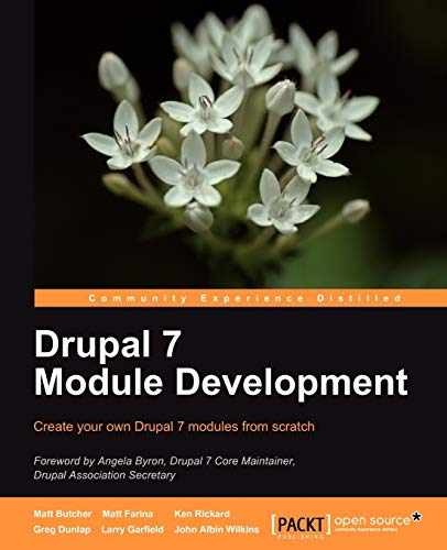 Drupal 7 Module Development – Paperback, by Butcher Matt; Dunlap – Very Good