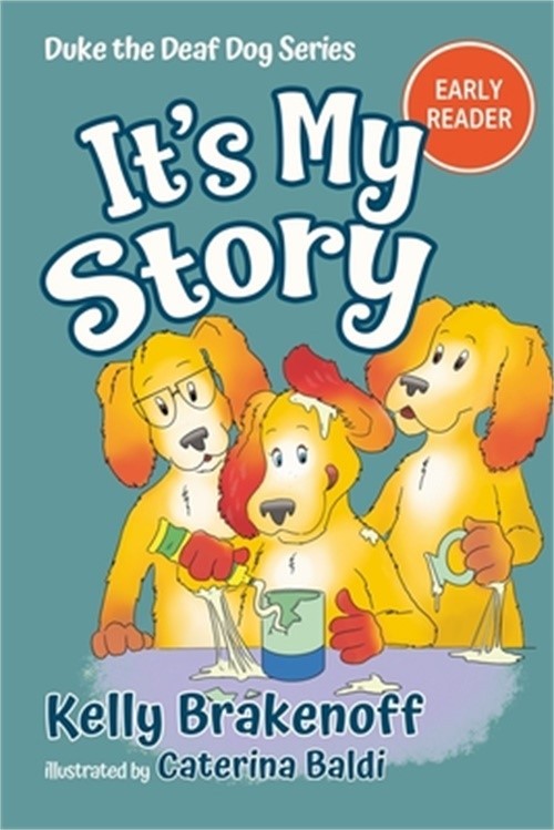 It’s My Story: Duke the Deaf Dog Series Chapter Book (Paperback or Softback)