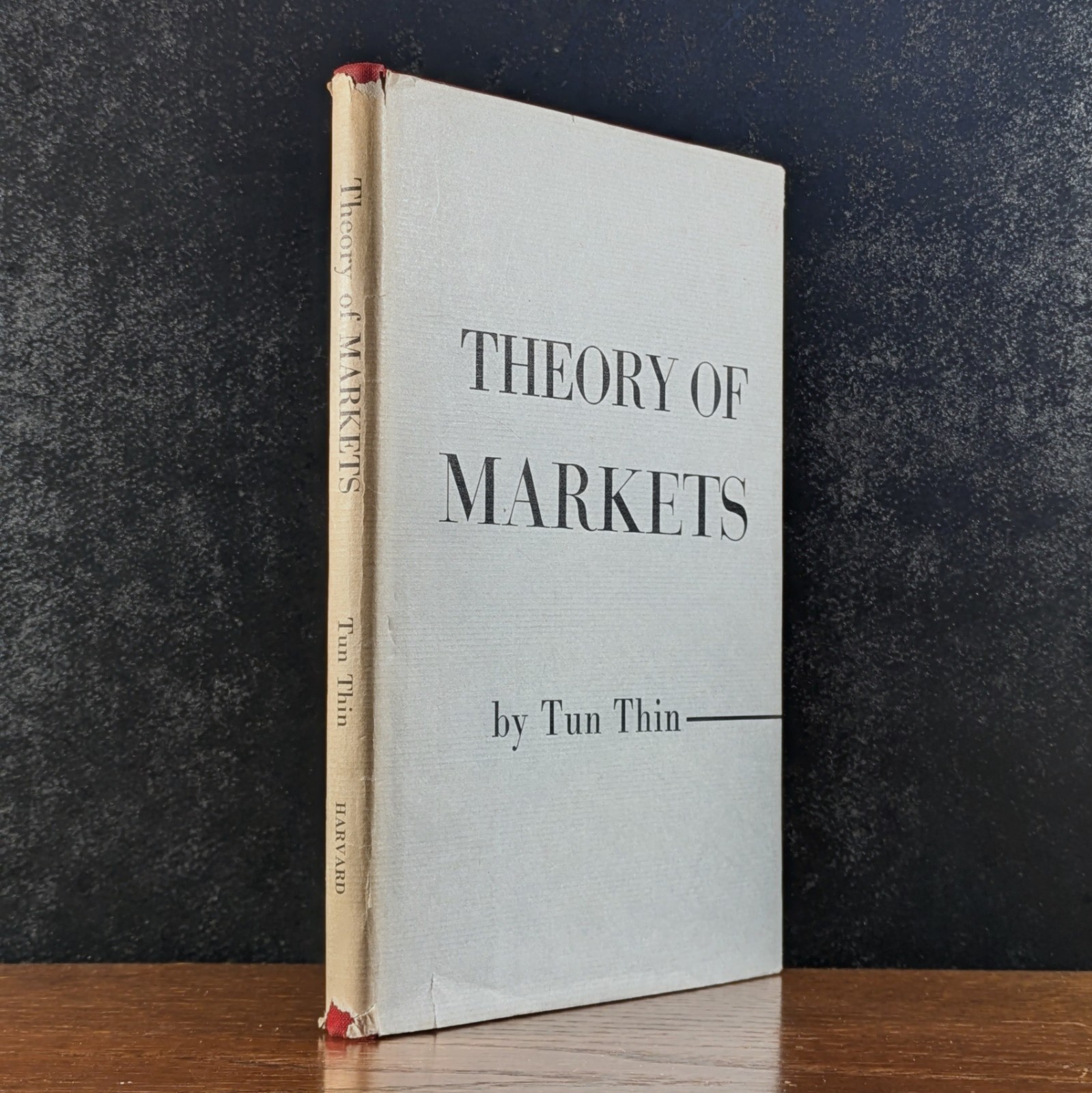 Theory of Markets by Tun Thin (1967) Hardcover Harvard Economic Studies Vol 114