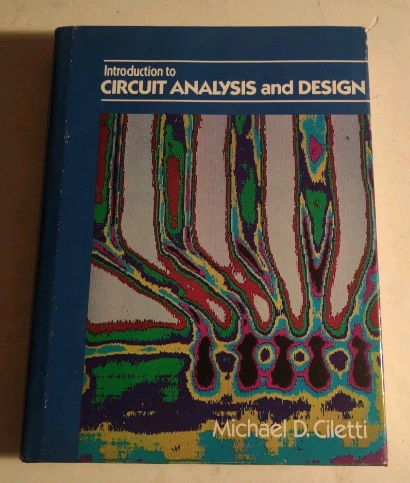 Introduction to Circuit Analysis and Design Hardcover Book by Michael D. Coletti