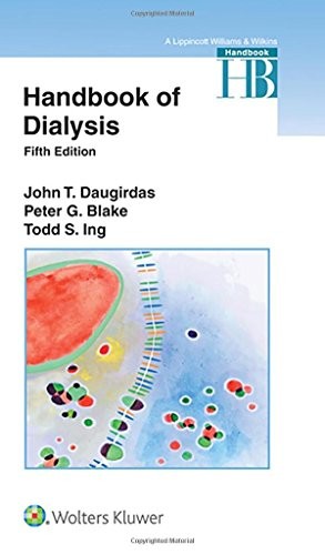 HANDBOOK OF DIALYSIS By Daugirdas John T. Md & Blake Mb Frcpc Peter G. Frcpi