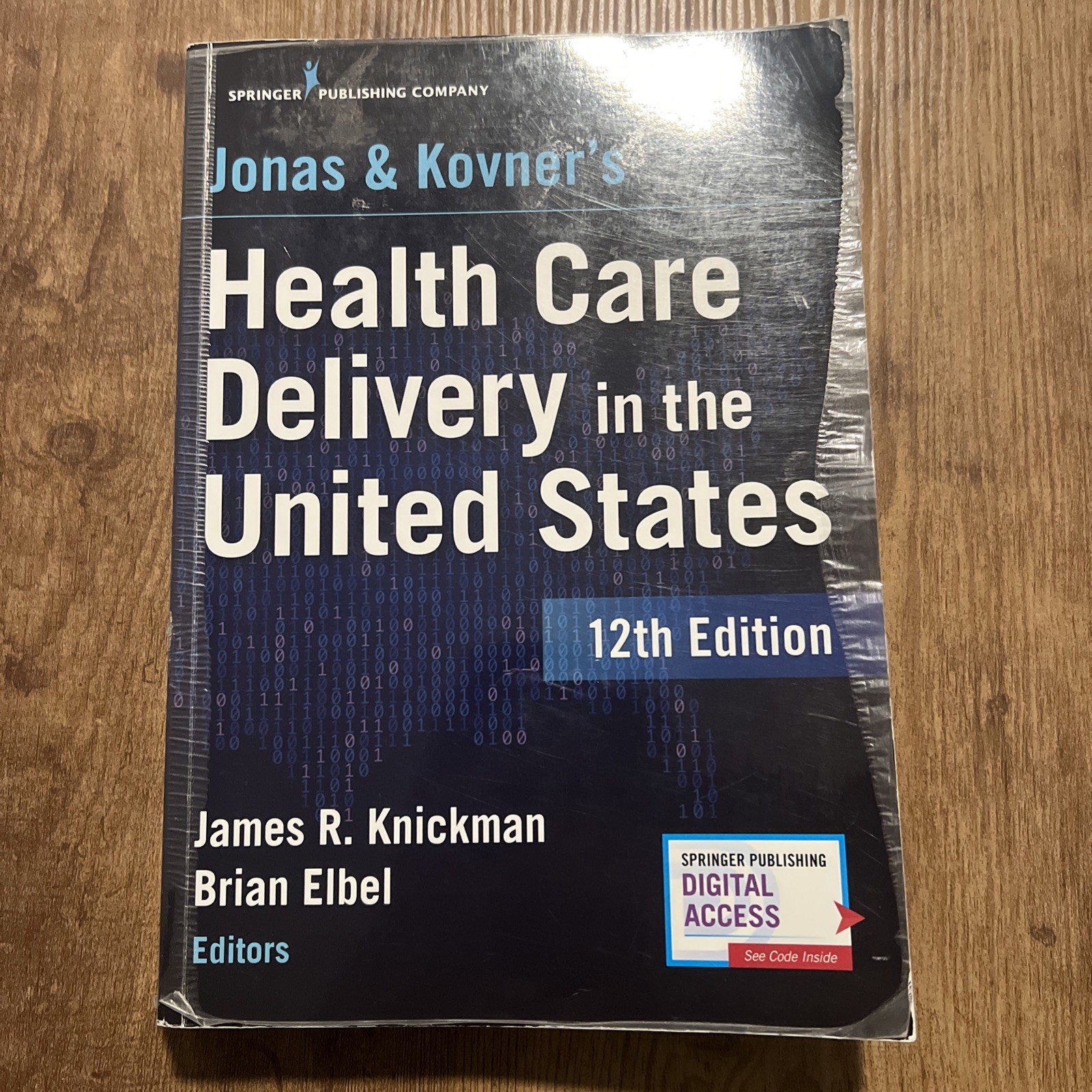 Jonas and Kovner’s Health Care Delivery in the United States by Brian Elbel…
