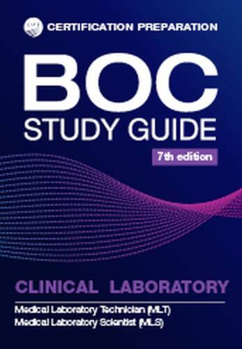 BOC Study Guide 7th Edition: MLS-MLT Clinical Laboratory Examinations – GOOD