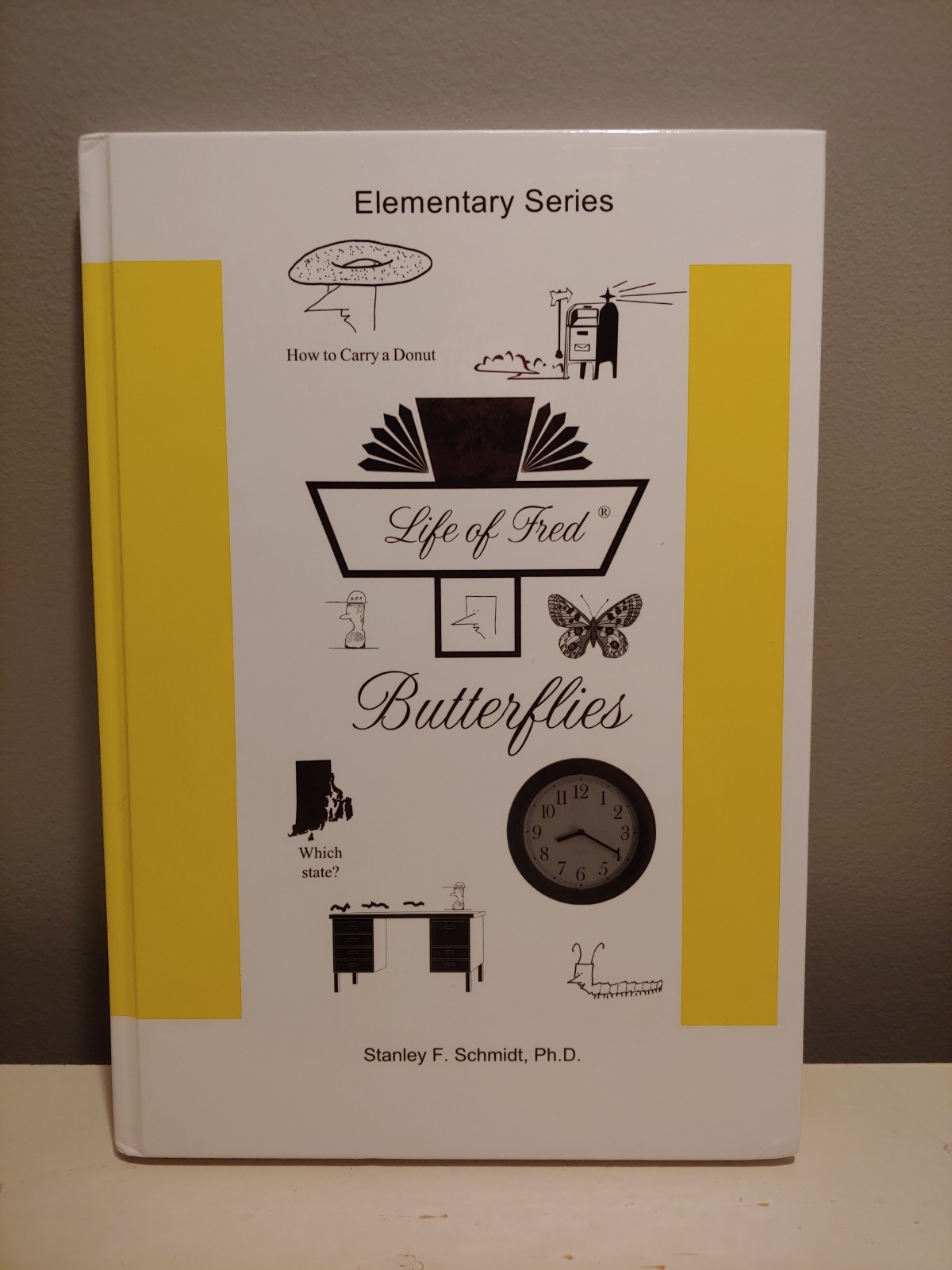 Life of Fred Butterflies Elementary Series Homeschool Stanley F. Schmidt, Ph. D.
