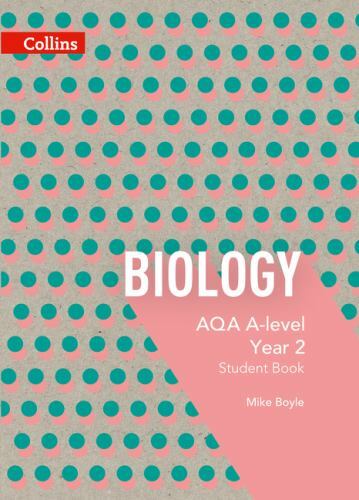 AQA a Level Biology Year 2 Student Book by Mike Boyle (2016, Trade Paperback)