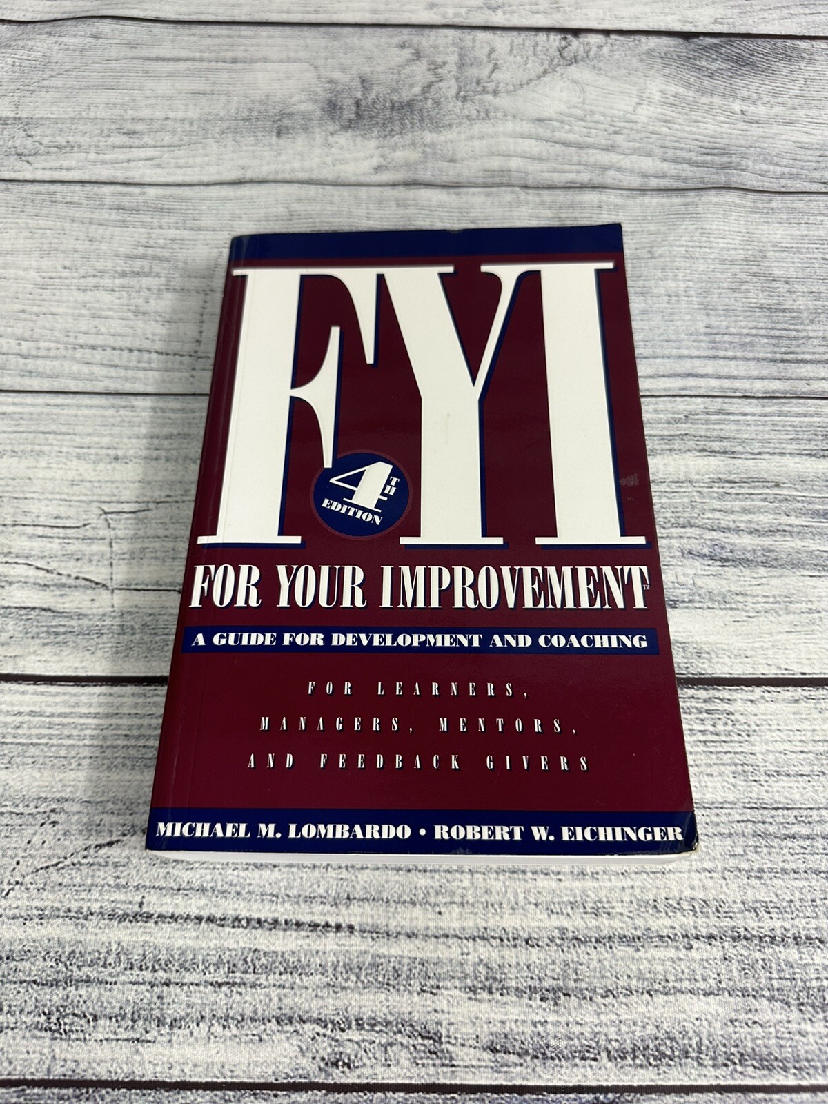 For Your Improvement by Robert W. Eichinger and Michael M. Lombardo (Book,…