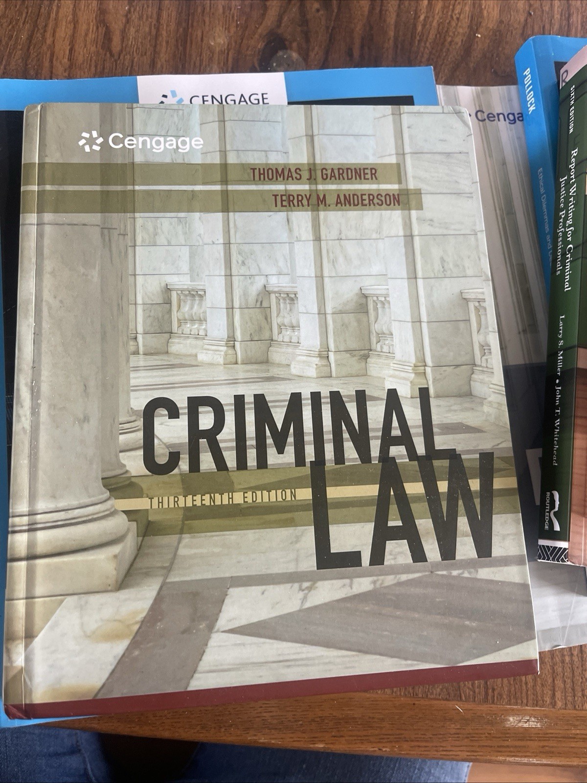 Criminal Law 13th Ed. Hard Cover By Thomas J. Gardner/ Terry M. Anderson