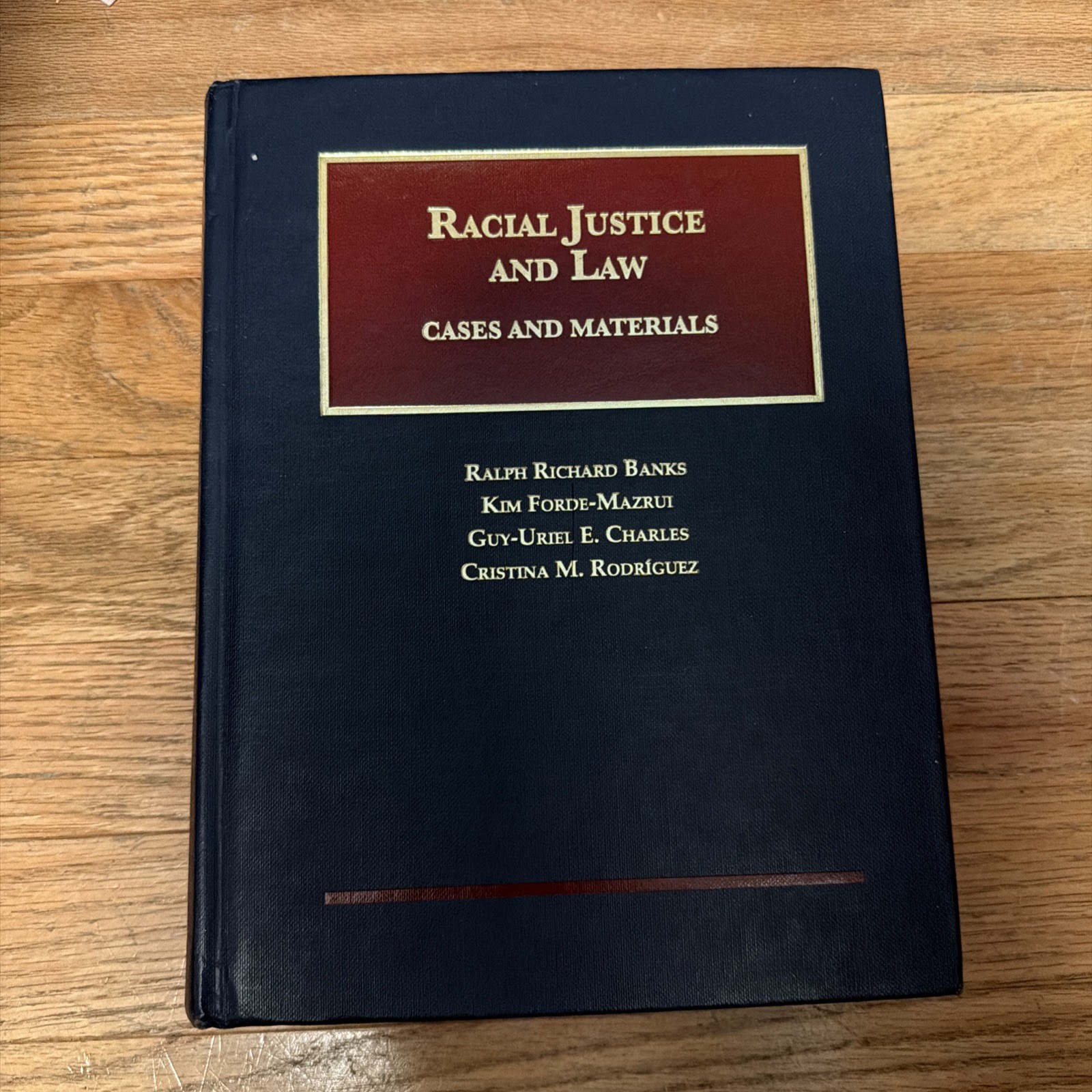 Foundation Press Racial Justice And Law Cases And Materials (2016)