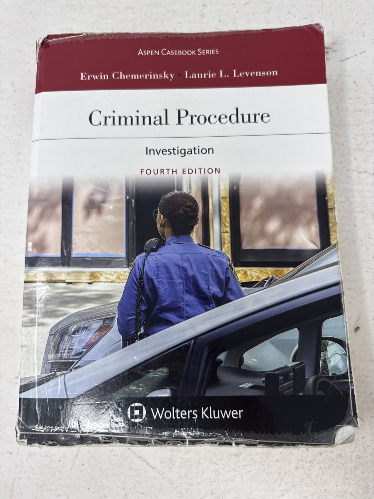 Criminal Procedure : Investigation 4th Edition, Chemerinsky & Levenson