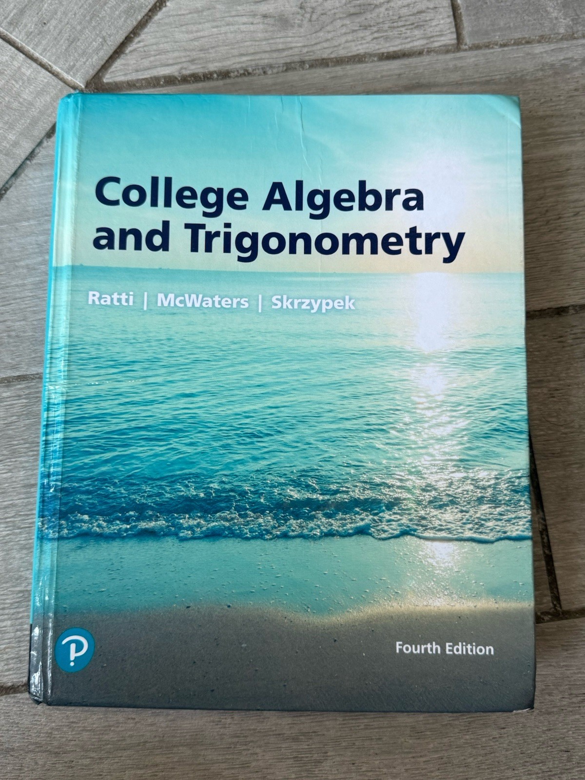 💫 College Algebra and Trigonometry Fourth Edition 4th by Ratti