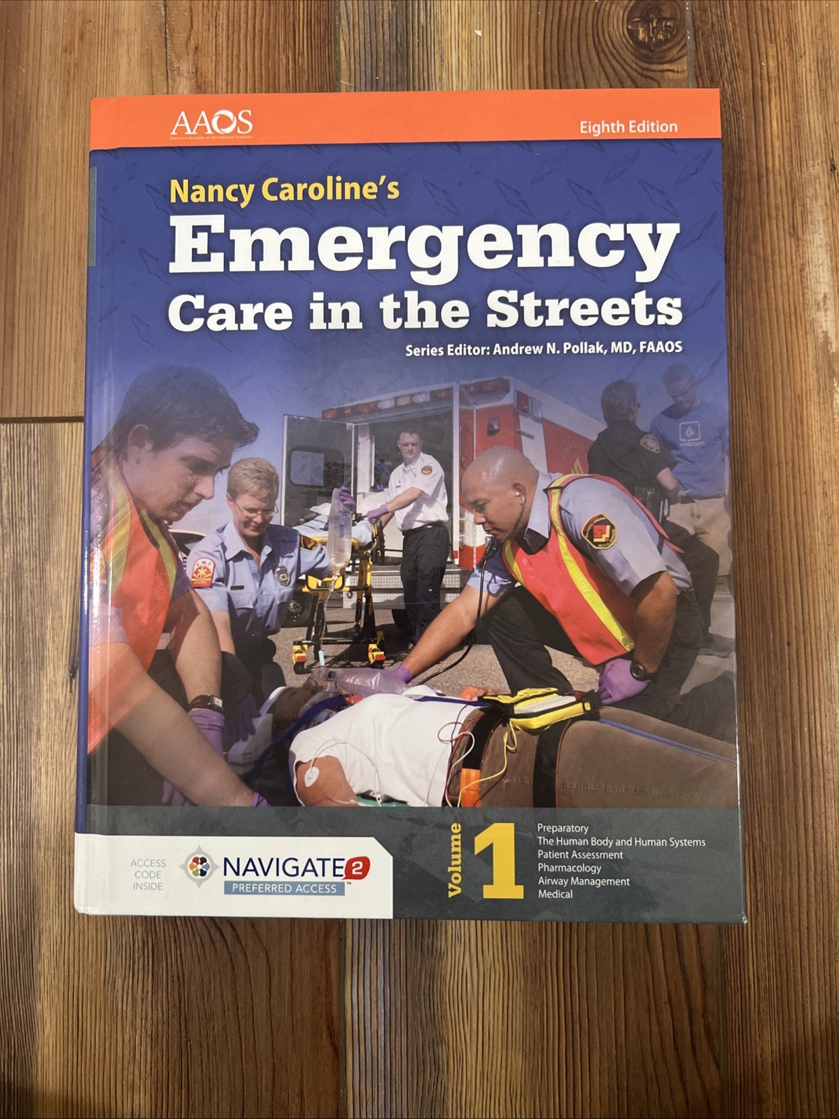 Nancy Carolines Emergency Care in the Streets 8th Edition – Hardcover – Perfect