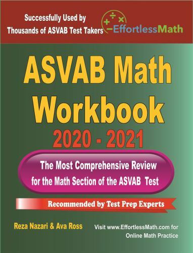 ASVAB Math Workbook 2020 – 2021: The Most Comprehensive Review for the Math S…