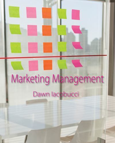 Marketing Management by Dawn Iacobucci (2014, Trade Paperback)