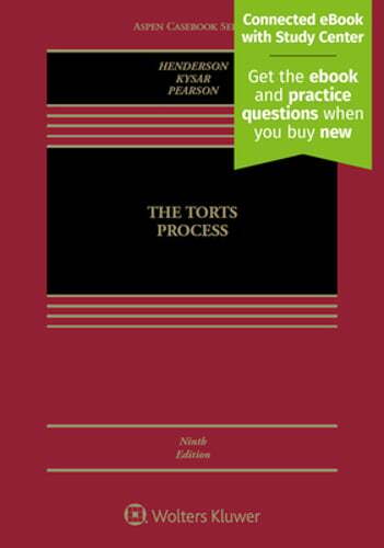The Torts Process: [Connected eBook with Study Center] by James A Henderson