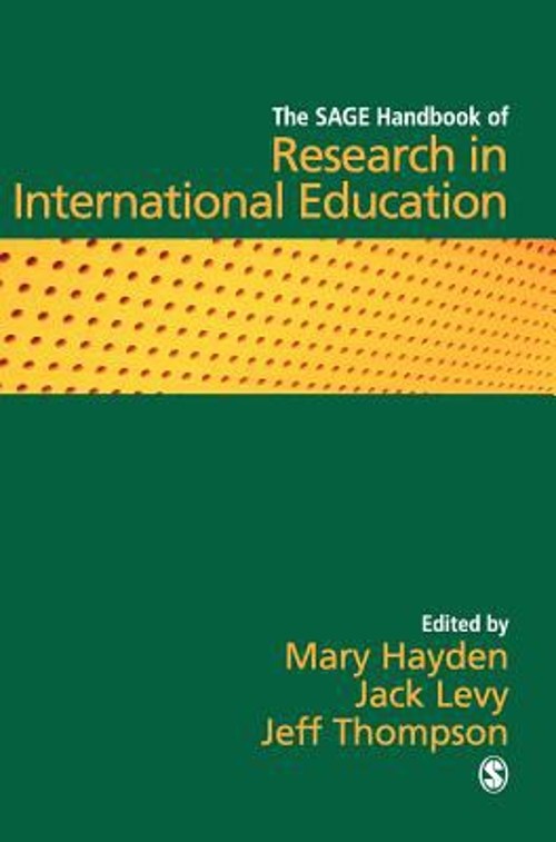 The SAGE Handbook of Research in International Education Hardcove