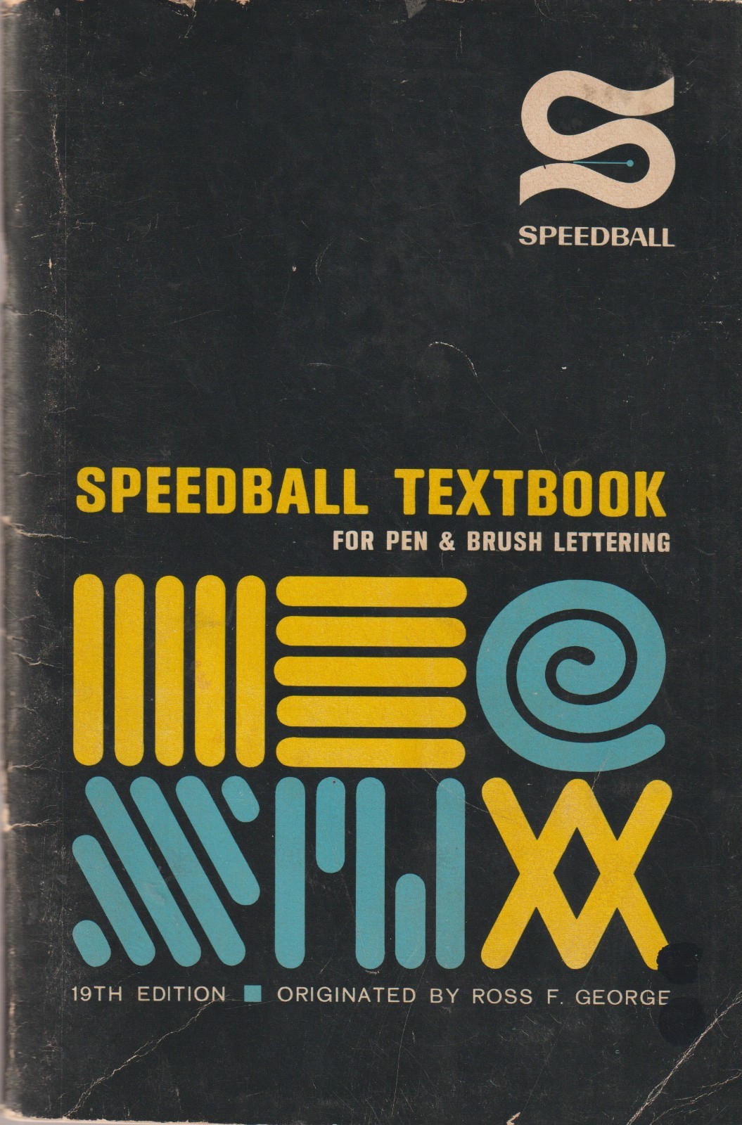 Vintage 1965 Speedball Textbook for Pen & Brush Lettering, fair cond.