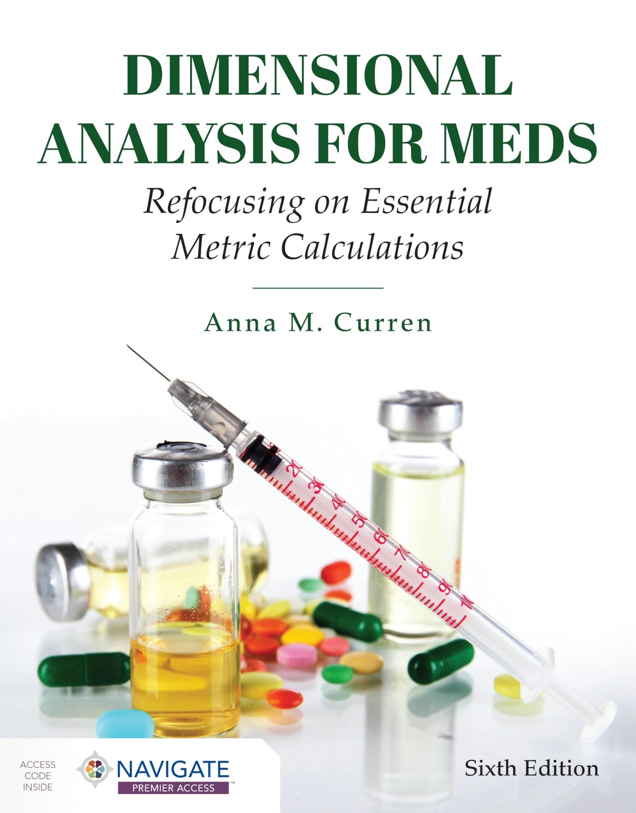 Dimensional Analysis for Meds by Anna M. Curren