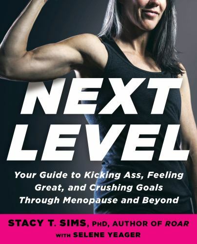 Next Level : Your Guide to Kicking Ass, Feeling Gr